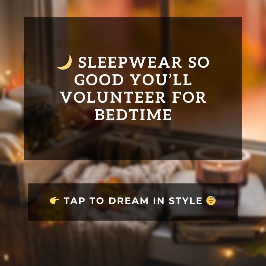 Sleep Wear So&nbsp;Good